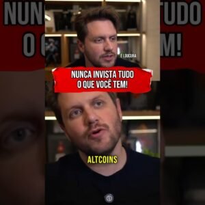NUNCA INVISTA TUDO O QUE VOCÊ TEM EM ALTCOINS! #shorts