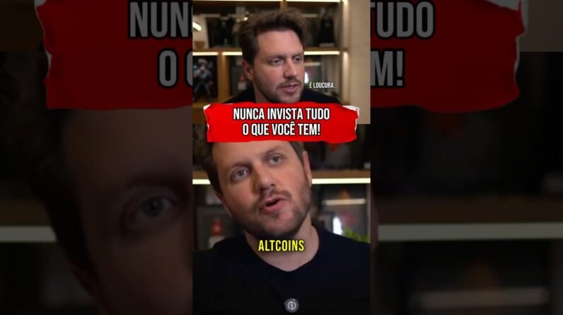 NUNCA INVISTA TUDO O QUE VOCÊ TEM EM ALTCOINS! #shorts