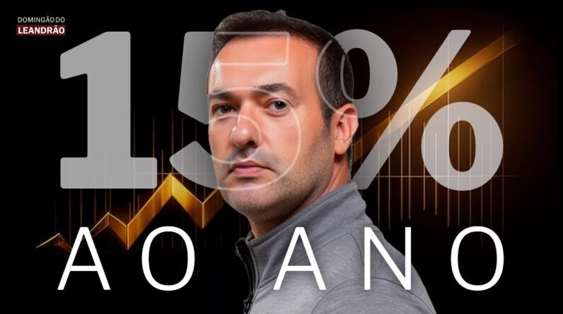 SELIC A 15%: O QUE FAZER AGORA? | Domingão do Leandrão 22/06/25