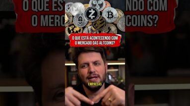 O QUE ESTÁ ACONTECENDO COM O MERCADO DAS ALTCOINS? #shorts