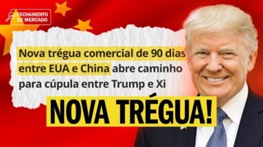 Trégua EUA–China: O Que Esperar da Bolsa e do Dólar? | Fechamento de mercado com Leandro Martins