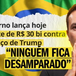 Governo Anuncia R$30 Bi Para Segurar o Tarifaço de Trump | Fechamento de mercado com Leandro Martins