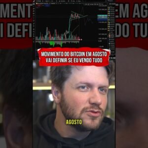 INÍCIO DE AGOSTO VAI DEFINIR O FUTURO DO BITCOIN #shorts