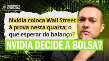 Balanço da NVIDIA: O Próximo Grande Teste Para a Bolsa | Fechamento de mercado com Leandro Martins