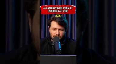 4 NARRATIVAS PARA INVESTIR ATÉ 2035 #shorts