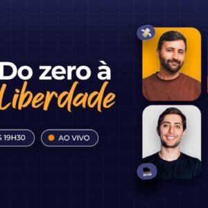 Do Zero à Liberdade: com Me Poupe e Hashtag