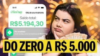 DO ZERO A R$5 MIL AINDA EM 2025!
