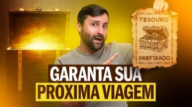 Tesouro Prefixado Pode Pagar a Sua Viagem! | Mapa do Tesouro com Bixa Rica