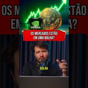 OS MERCADOS ESTÃO EM UMA BOLHA? #shorts