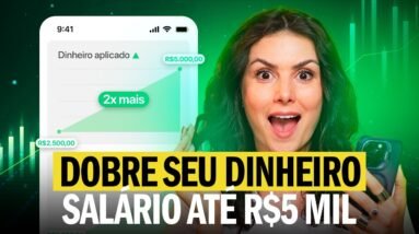 SALÁRIO ATÉ R$5MIL? Saiba como investir pra DOBRAR DINHEIRO! Foi assim que eu comecei...