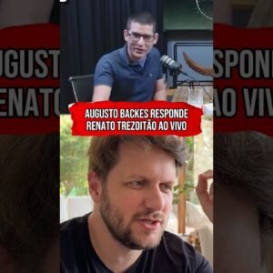 AUGUSTO BACKES RESPONDE RENATO TREZOITÃO AO VIVO #shorts