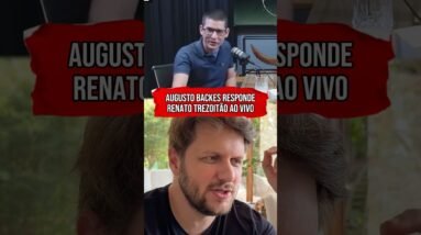 AUGUSTO BACKES RESPONDE RENATO TREZOITÃO AO VIVO #shorts