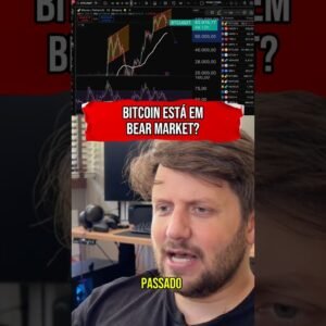 BITCOIN ESTÁ EM BEAR MARKET? #shorts