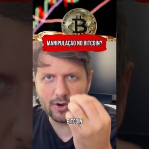 MANIPULAÇÃO NO BITCOIN? #shorts