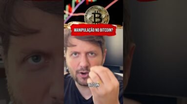 MANIPULAÇÃO NO BITCOIN? #shorts