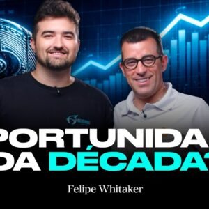 Esse é o MELHOR MOMENTO para INVESTIR em BITCOIN? (Felipe Whitaker) | Mercurius Cast #06