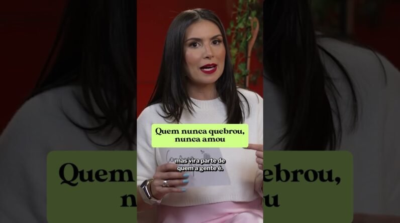 Coração Partido: Como Superar o Fim de um Relacionamento #relacionamentos #amorpróprio #términos