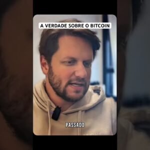 A VERDADE SOBRE O BITCOIN #shorts