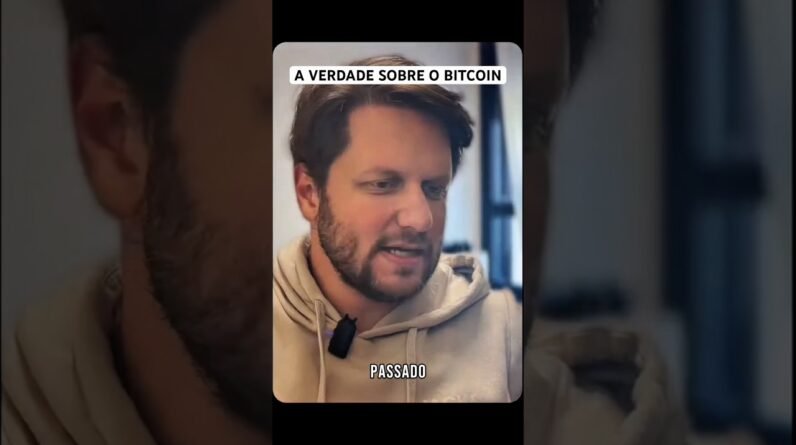 A VERDADE SOBRE O BITCOIN #shorts