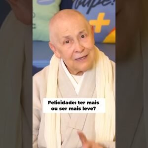 Felicidade é TER MAIS ou PRECISAR DE MENOS?