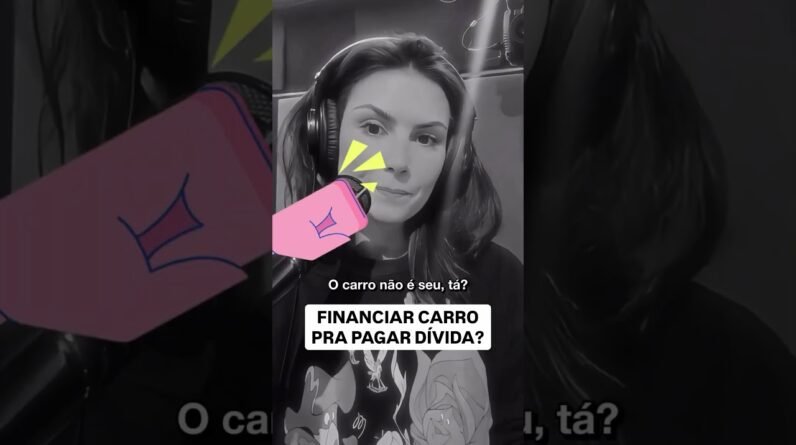 Carro Financiado NÃO É Seu: A Melhor Decisão Para Sair das Dívidas #financimamento #carros