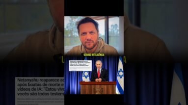 NATANYAHU ESTÁ VIVO OU ESTÃO USANDO INTELIGÊNCIA ARTIFICIAL? #shorts