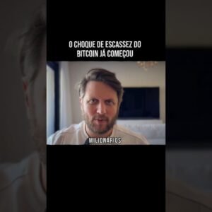 O CHOQUE DE ESCASSEZ DO BITCOIN JÁ COMEÇOU #shorts