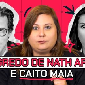 O ATIVO INVISÍVEL que Nath Arcuri e Caito Maia Usaram Para Crescer (e você não sabe)