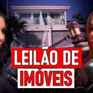 Casa própria com até 90% de desconto? A verdade sobre leilões de imóveis com Sharleine Teixeira