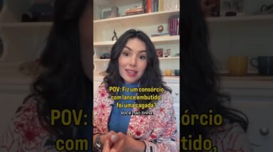 Consórcio com lance embutido: o erro financeiro que pode te prender por anos #consorcios #finanças