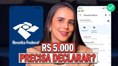 Regra dos R$ 5.000 no Imposto de Renda 2026: você precisa declarar?