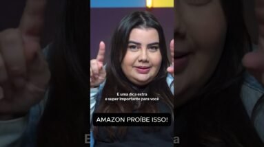 AMAZON PROÍBE ISSO! Não perca sua comissão de afiliado