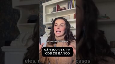 CDB: PARE de perder dinheiro no seu BANCO! O truque que eles não te contam