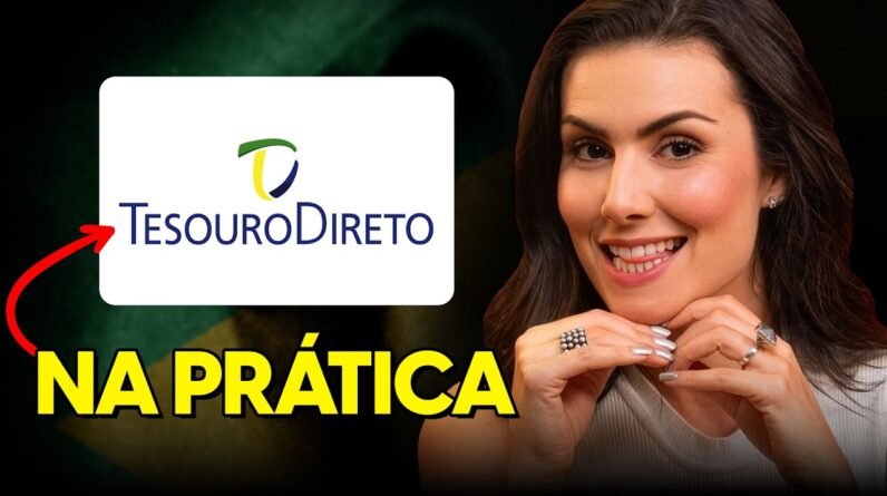 Como investir no TESOURO DIRETO: Guia completo para iniciantes 2026