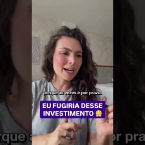 Precisa do dinheiro rápido? Fuja desse investimento #investimentos #dinheiro #ondeinvestir
