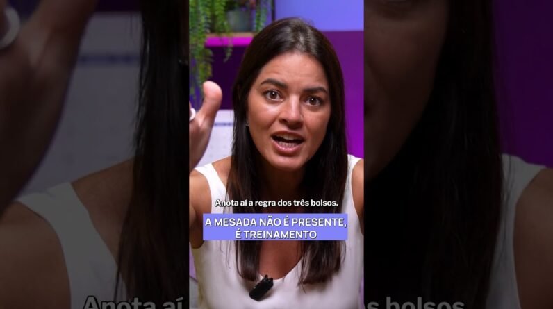 Mesada: Não é presente, é TREINAMENTO! A regra dos 3 bolsos que seu filho precisa conhecer