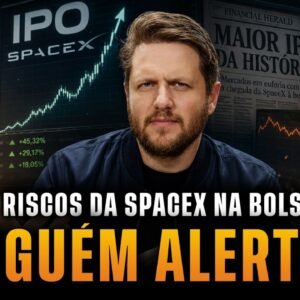 IPO DA SPACEX: Euforia ou Armadilha?