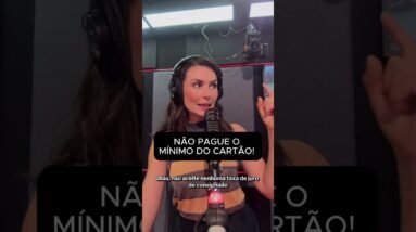 NÃO PAGUE O MÍNIMO DO CARTÃO! Faça ISSO e fuja da dívida!