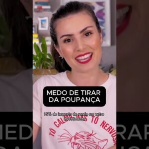 POUPANÇA: O IMPOSTO ESCONDIDO que SABOTA sua RIQUEZA!