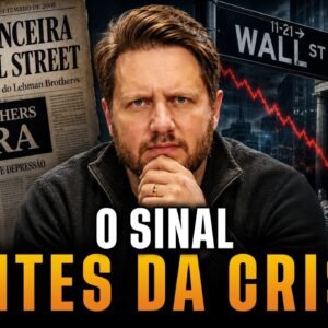 ESSE SINAL APARECEU ANTES DA CRISE DE 2008: A História Está Se Repetindo?