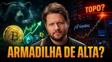 🐻 O URSO RESPIRA: BITCOIN E CRIPTOMOEDAS SOBEM, NASDAQ AMEAÇA FAZER TOPO TEMPORÁRIO | MONEY FLOW