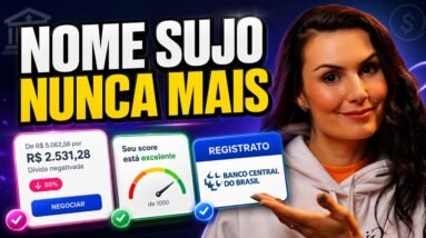 Os 7 PASSOS DEFINITIVOS para LIMPAR SEU NOME em 2026!
