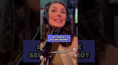 Como saber se o seu banco é realmente seguro?