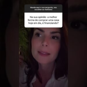 Comprar à vista ou financiar o imóvel?