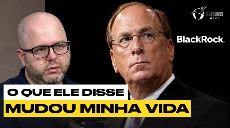 Ele TRABALHOU com o CEO da BLACKROCK