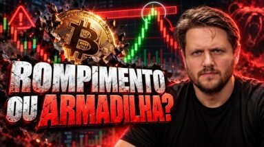 BITCOIN VAI ROMPER OU É ARMADILHA? O SINAL QUE CONFIRMA A ALTA