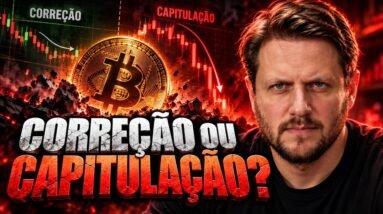 CORREÇÃO OU CAPITULAÇÃO? COMO SABER A DIFERENÇA NO BITCOIN