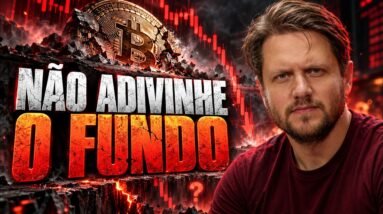 NÃO TENTE ADIVINHAR O FUNDO DO BITCOIN DURANTE UMA CAPITULAÇÃO