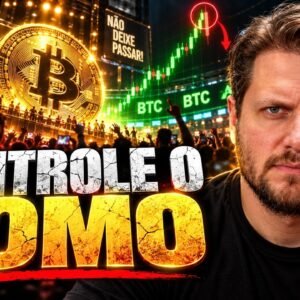 O FOMO ESTÁ FAZENDO VOCÊ COMPRAR BITCOIN NA HORA ERRADA?